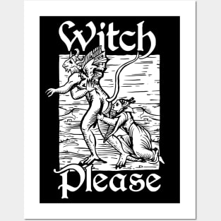 Witch Please (version 2) Posters and Art